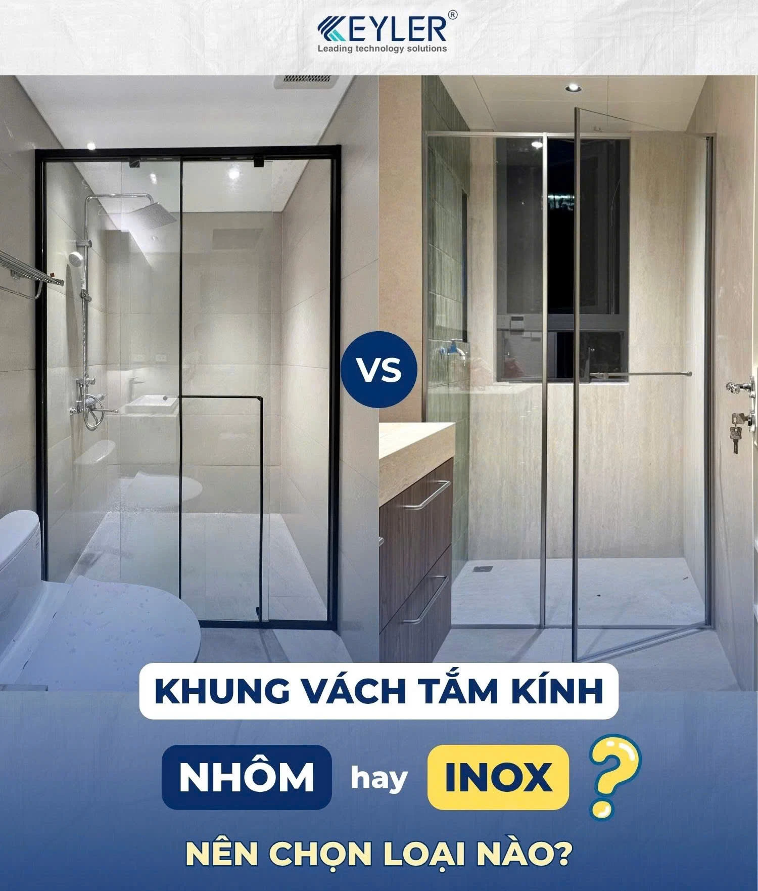 KHUNG VÁCH TẮM KÍNH: NHÔM HAY INOX 304 – NÊN CHỌN LOẠI NÀO?