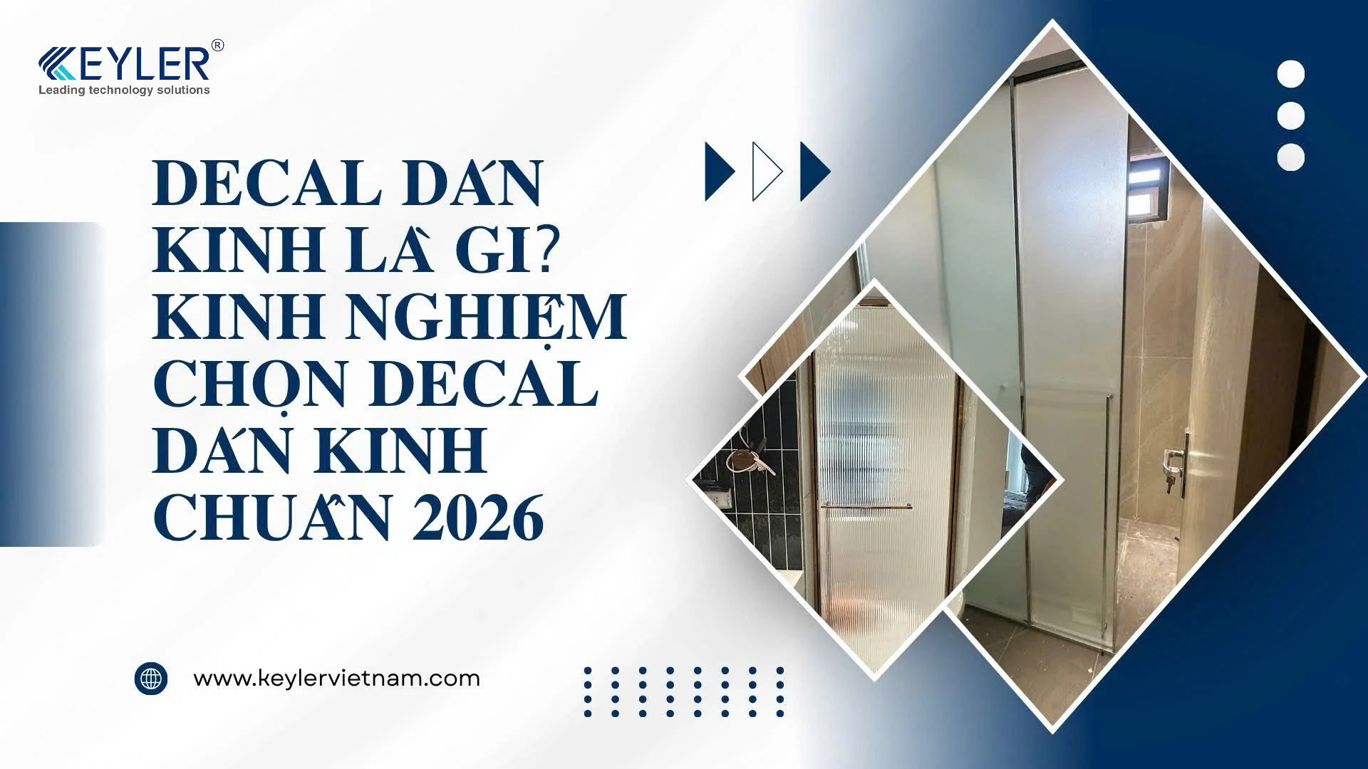 DECAL DÁN KÍNH LÀ GÌ? KINH NGHIỆM CHỌN DECAL DÁN KÍNH CHUẨN NHẤT 2026
